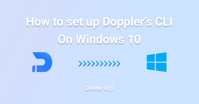 How to set up Doppler's CLI on Windows 10
