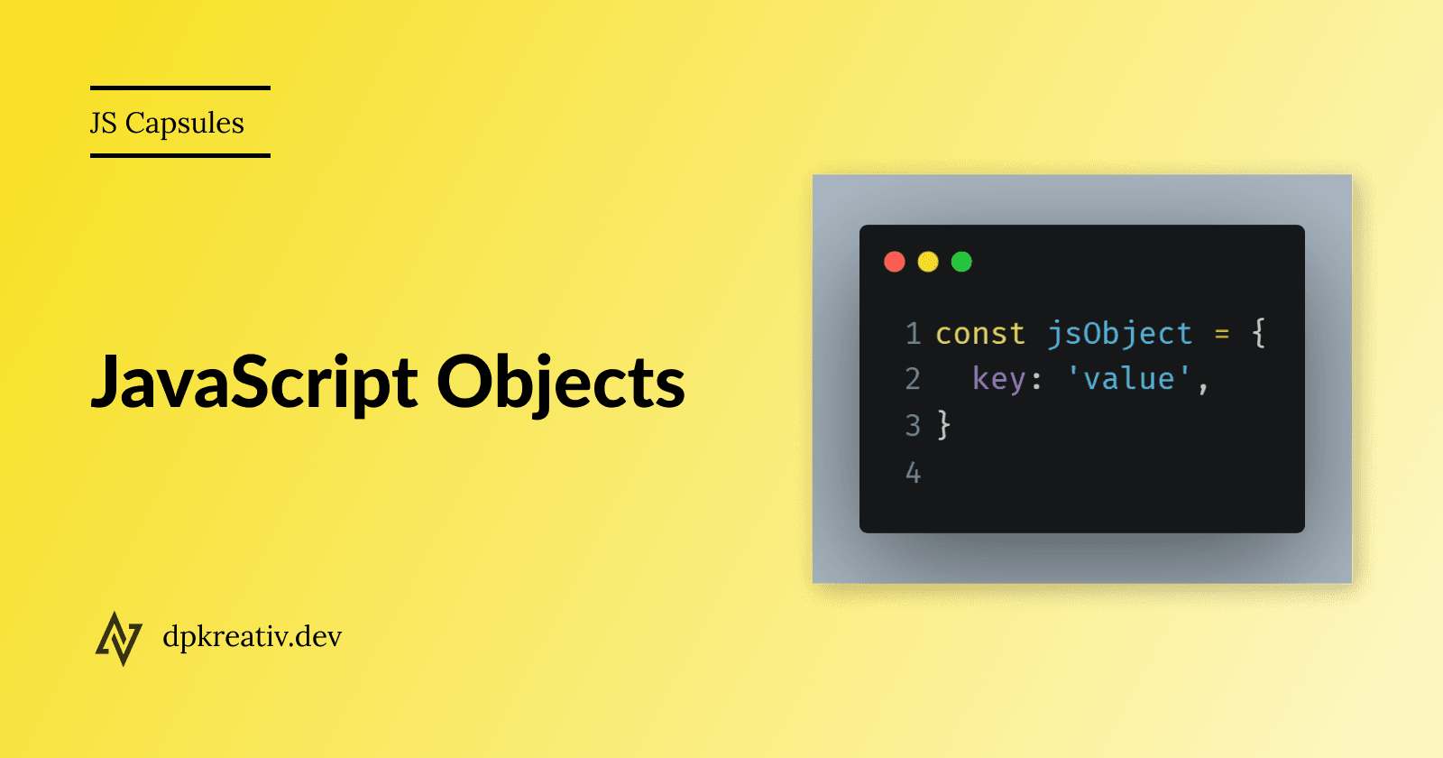 JS Capsules: Objects
