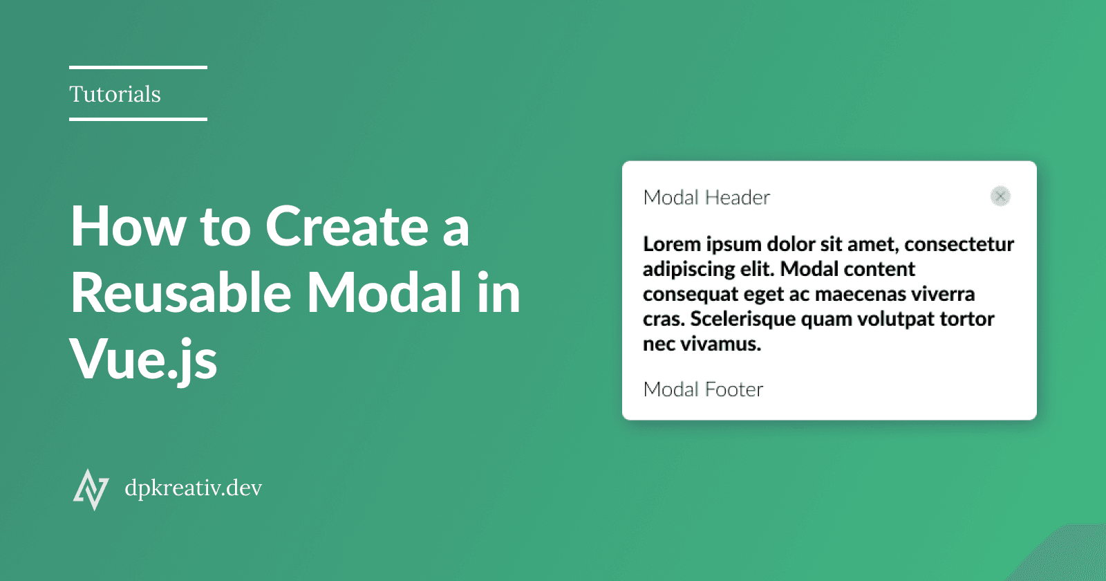 How to create a re-usable modal in VueJS with TailwindCSS