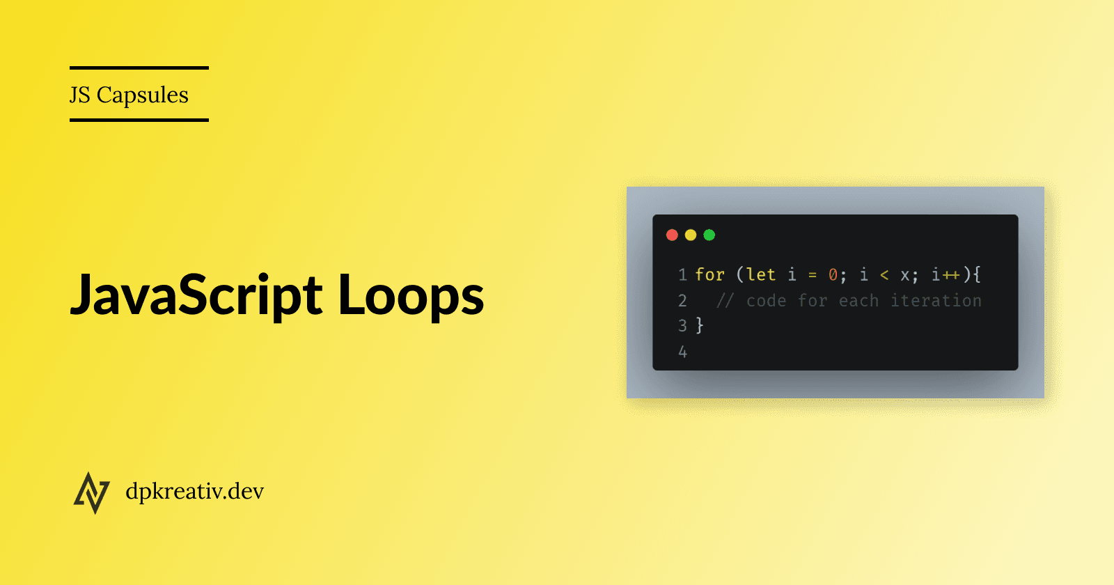 JS Capsules: Loops
